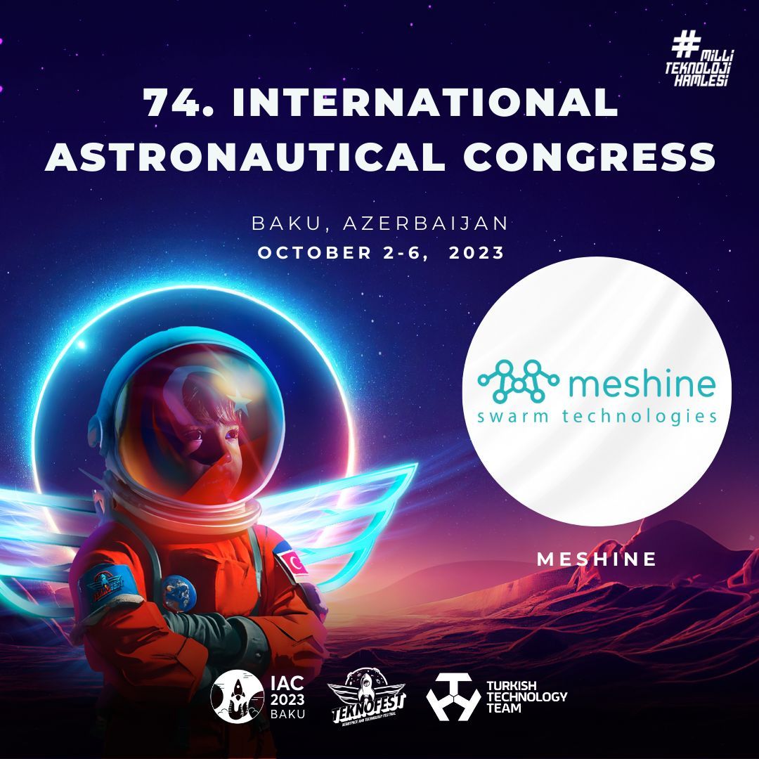 MeshineTech's tweet image. Meshine olarak Havacılık, Uzay alanındaki en güncel gelişmeleri bu yıl Bakü&apos;de kaynağından takip ediyoruz ! 
...
As Meshine, we follow the latest developments in the field of Aviation and Space from the source in Baku this year! 
@Iac2023 #IAC2023 @T3Vakfi @teknofest #Teknofest