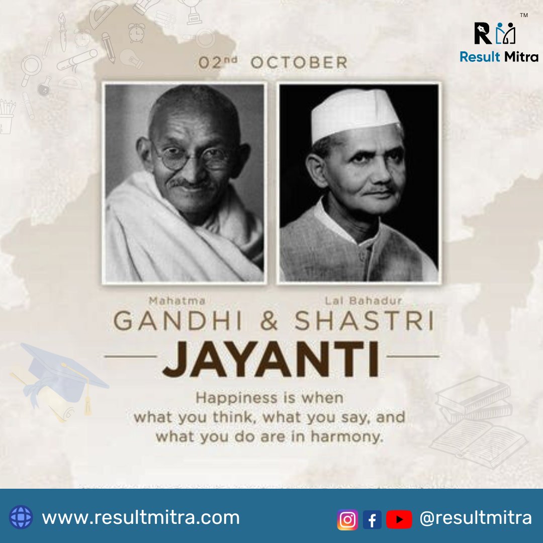 Resultmitra's tweet photo. Shastri Jayanti &amp; Gandhi Jayanti
Humble tributes on the birth anniversary of former PM, Bharat Ratna, Lal Bahadur Shastri Ji, and also to the Rastrapita, a great human, Mahatma Gandhi Ji. #GandhiJayanti #LalBahadurShastriJayanti #LegendsofTheNation #FreedomFighters #resultmitra https://t.co/SvBDHLoVtd