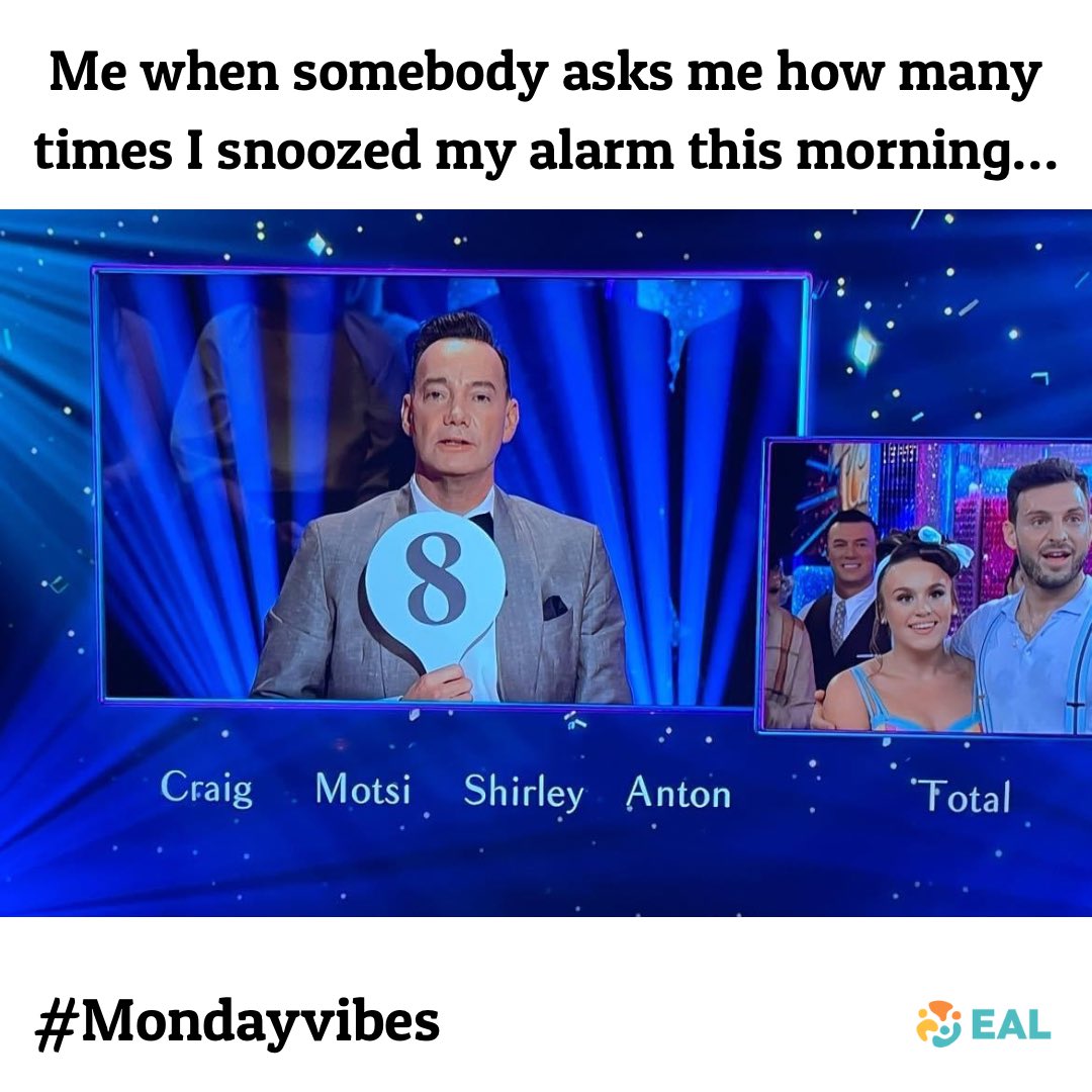 twinkl_eal's tweet photo. Good morning 👋 Happy Monday!
Wishing you all a wonderful week…even if we did want to stay in bed this morning…😴
#edutwitter #teachertwitter #5oclockclub #Mondayvibes #teacher #education #MorningMotivation #StrictlyComeDancing #teachermeme #memesdaily https://t.co/33rMDZ3Tqz