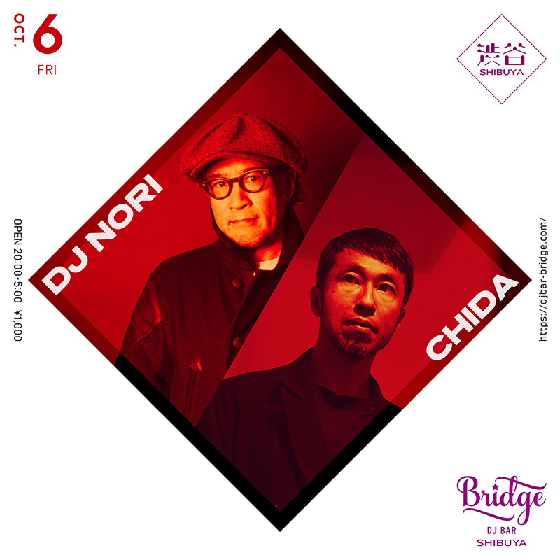djbarbridge's tweet image. 【10月6日 (金) SHIBUYA】

DJ NORI @DJNORI30 
CHIDA @chida73

Open 8PM ¥1000
djbar-bridge.com/shibuya/schedu…