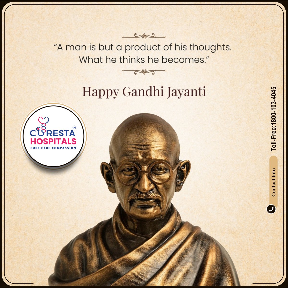 CurestaHospital's tweet photo. Our hospital extends warm wishes to everyone on Gandhi Jayanti Upholding the ideals of Mahatma Gandhi, we are dedicated to serving your well-being. 
🙏 #GandhiJayanti #MahatmaGandhi #Service #Justice #Ideals https://t.co/5X1SOCTAZz