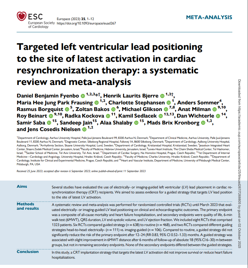 🎓In this meta-analysis by @DFyenbo & @HenrikLBjerre et al., a #CRT implantation strategy that targets the latest LV activation did not improve survival or reduce HF hosp. 🪦 📷 OA link 📷shorturl.at/nryEP #EPeeps #CardioTwitter #MedTwitter