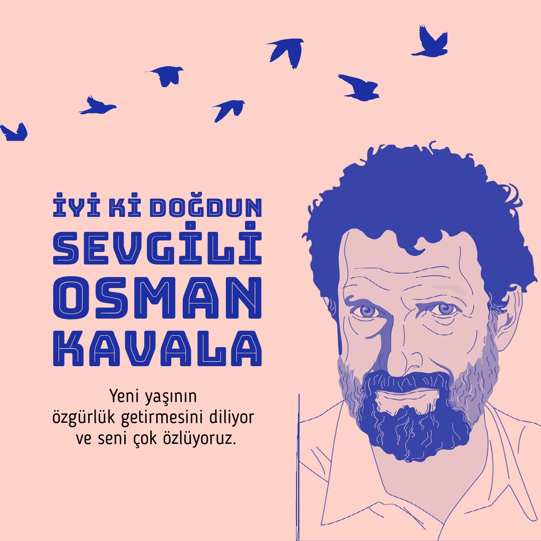 6 yıllık haksız tutukluluğu Yargıtay kararıyla hükümlülüğe dönüşen ve bundan sonra Türkiye’de mevcut en ağır hapis koşullarında tutulacak olan #OsmanKavala'nın bugün cezaevinde geçirdiği beşinci doğum günü. 

#İyiKiDoğdun #SevgiliOsmanKavala #OsmanKavalayaÖzgürlük #GeziyeÖzgürlük
