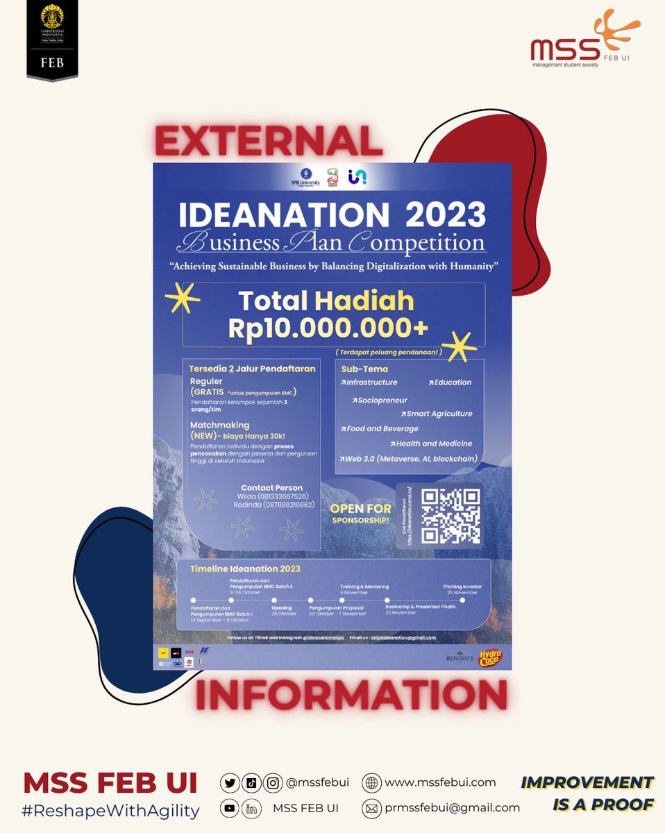 [EXTERNAL INFORMATION] BUSINESS PLAN COMPETITION IDEANATION 2023 💸Registration Fees Regular: FREE! Matchmaking: Rp30,000 🔗Ideanation.carrd.co Contact Person 📞 Wilda (081333667526) 📞 Radinda (087886216862) MSS FEB UI 2023 #ImprovementIsAProof #ReshapeWithAgility