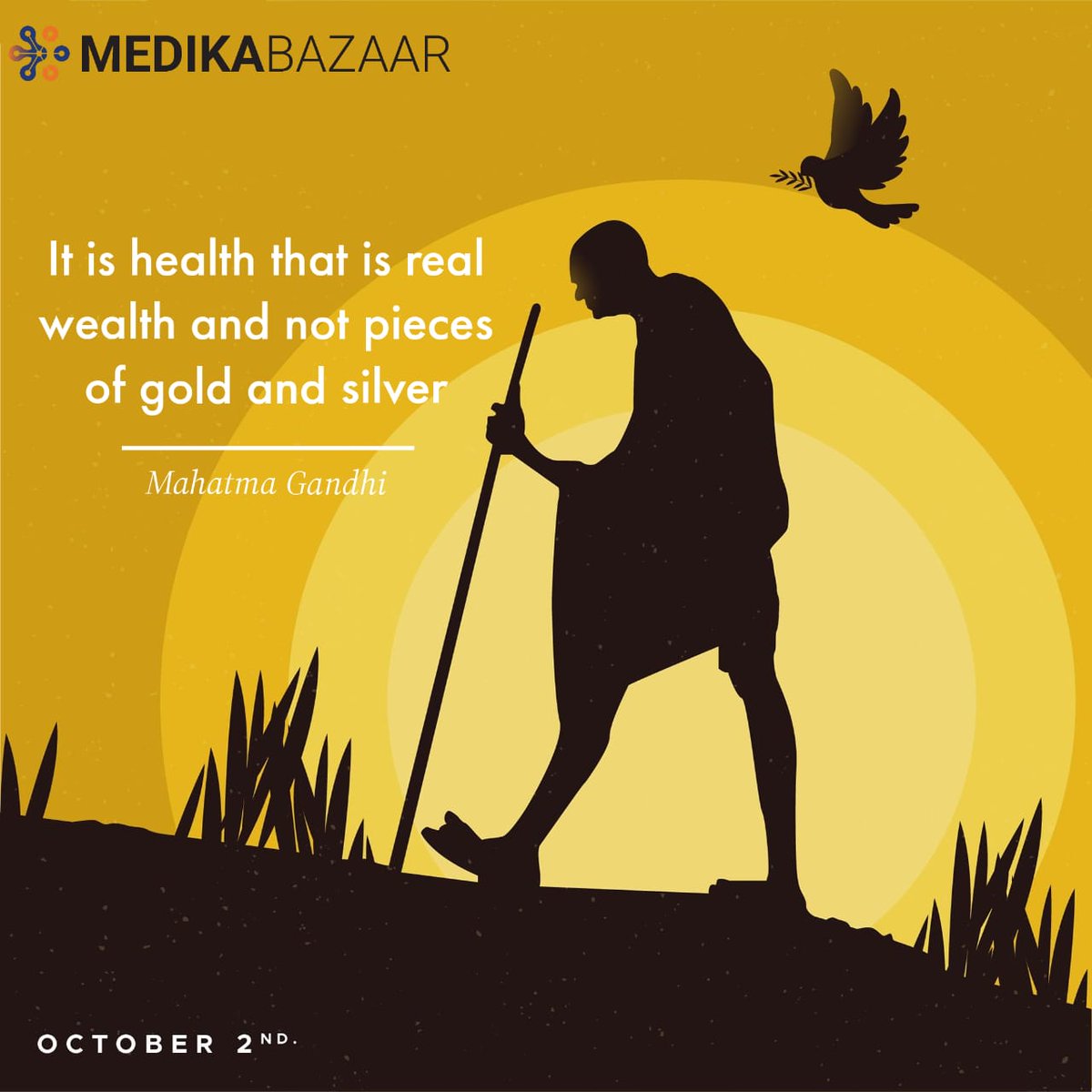 Medikabazaar's tweet image. Medikabazaar wishes you a peaceful and inspirational Gandhi Jayanti! 

Let us remember the teachings of Mahatma Gandhi and strive for a world filled with love, compassion, and unity. 

Happy Gandhi Jayanti!

medikabazaar.com

#Medikabazaar #GandhiJayanti  #MahatmaGandhi