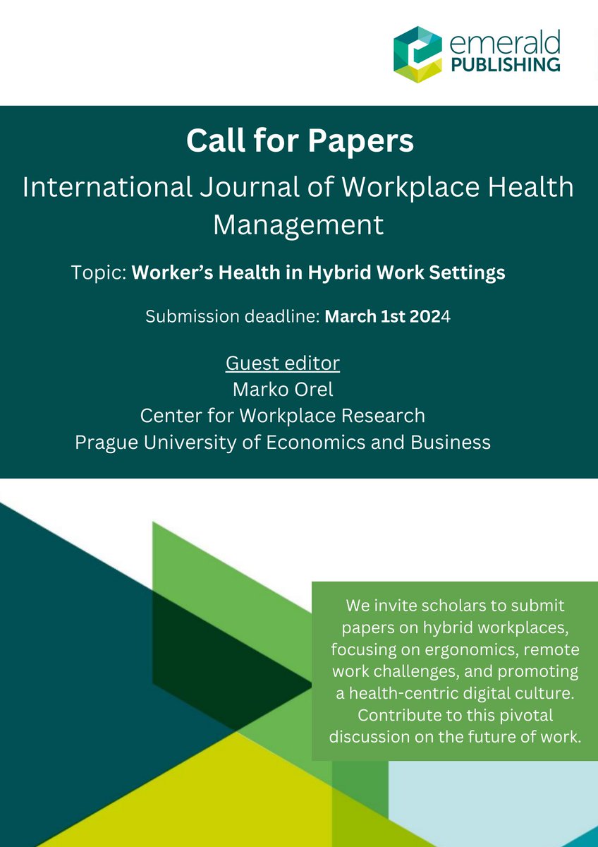 📢 Call for Papers: Special Issue on Worker’s Health in Hybrid Work Settings! I'm guest-editing a deep dive into 🔹Hybrid work health impacts 🔹Ergonomics in hybrid spaces 🔹Remote work's psyche effects Submit by 01 March '24. 🔗shorturl.at/jrzL8 @EmeraldGlobal