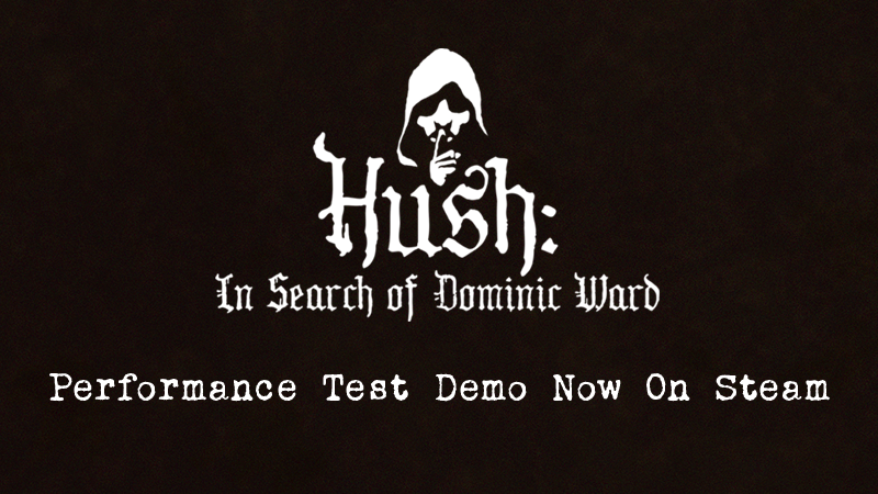 hush_game's tweet photo. The Performance Test Demo of "Hush: In Search of Dominic Ward" is now available on Steam! This is a short single player demo to evaluate game performance. It contains no puzzles as they are all designed for 2 players. We hope it excites you with the story and world of the game! https://t.co/o0pPbPsuQc