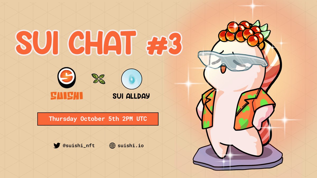 suishi_nft's tweet photo. 📢We have a lot of good news today!

🍣Suishi x Sui AllDay🍣

💥Join Us For the Sui Chat #3 - Playbeyond &amp; NFT Gaming on the SUI network with @Sui_AllDay 

🕰5th October 2023 || 2 PM UTC

🔗https://t.co/BYjI6O75RF

⏳Set your reminder and join the conversation!

#SUISHIConnection https://t.co/wRpUuKagZP