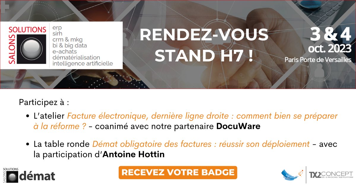 J-1 avant les <a href="/SalonsSolutions/">SalonsSolutions</a> ! Retrouvez-nous dès demain pour discuter de vos projets EDI et de facturation électronique. N'hésitez pas à vous inscrire à l'atelier coanimé avec notre partenaire <a href="/DocuWare/">DocuWare</a>. Rendez-vous stand H7 !
Inscription 👉 salons-solutions.com/visiter.php