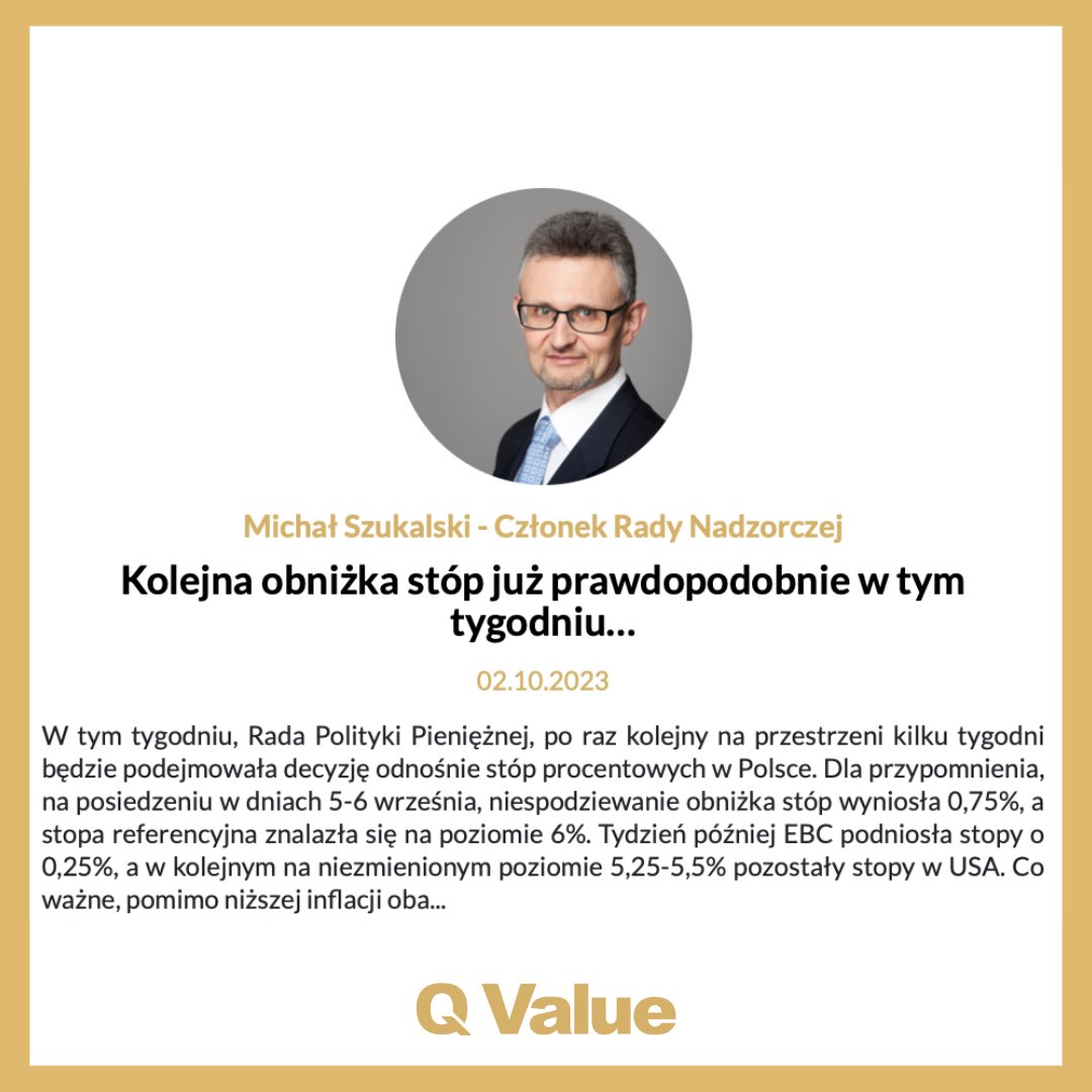 QValueSA's tweet photo. Kolejna obniżka stóp już prawdopodobnie w tym tygodniu…zapraszamy do porannego komentarza Michała Szukalskiego, Człona Rady Nadzorczej Q Value S.A. - https://t.co/tF6w21ensK

#qvalue #stopyprocentowe #michałszukalski https://t.co/x6cvN4QANo