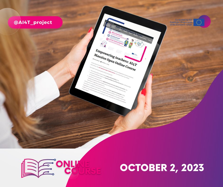 🚀Exciting news!🌐Launch of "AI for Teachers" Mooc 🎉 Here it is! A 4 module course for a concrete understanding of #AI basics and challenges of AI tools in #education with <a href="/EUErasmusPlus/">Erasmus+</a> 
📚 Explore AI and be part of the educational #transformation.
👉ai4t.eu/empowering-tea…