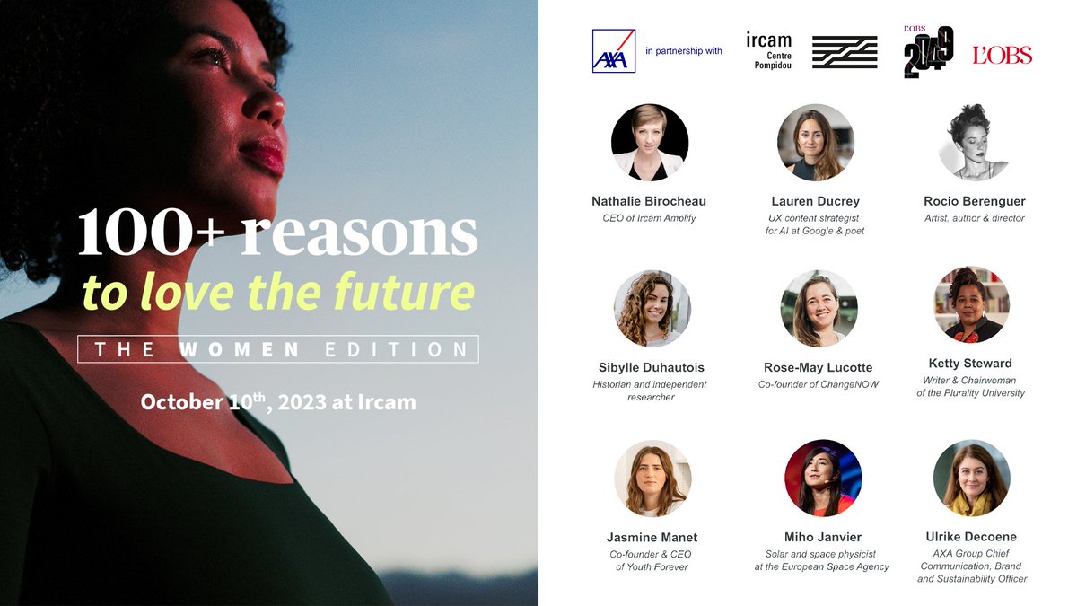 Qu'est-ce qui se passe lorsque l'on demande à des femmes de parler du futur 🔮, des imaginaires qu'elles convoquent pour construire demain ?

Pour le savoir =>   100reasons.evenementaxa.fr/registration

🗓️10 Octobre 2023, 18h30
📍 <a href="/Ircam/">IRCAM</a>  (Paris)
🍸<= on se voit au cocktail!
