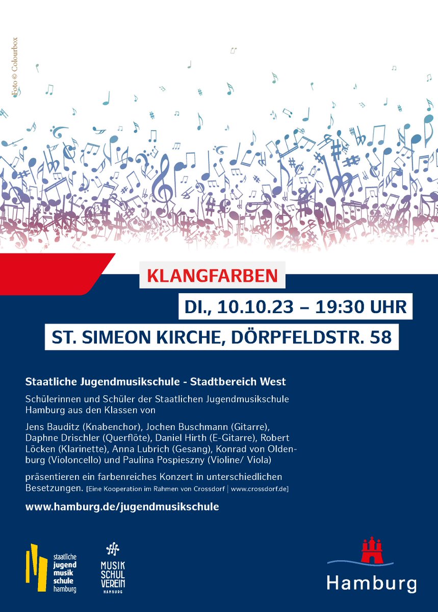JMSHamburg's tweet photo. 📅Dienstag, 10.10.23 – 19:30 Uhr:
Konzert Klangfarben🎵

📌St. Simeon Gemeinde, Dörpfeldstraße 58
Staatliche Jugendmusikschule - Stadtbereich West

© Colourbox

#jms #jmshamburg #jugendmusikschule #musikschule #hamburg #musik #aufführung #konzert #klangfarben https://t.co/fTj7pdhtsh