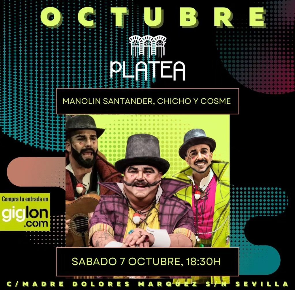 ¡Seguimos disfrutando del carnaval de Cádiz en el mejor rinconcito de Sevilla!

   🗓️ sábado 7 de Octubre 
   🕡 18:30h
   🎟️ giglon.com/todos?idEvent=…

#PlateaCaféyCopas🎭