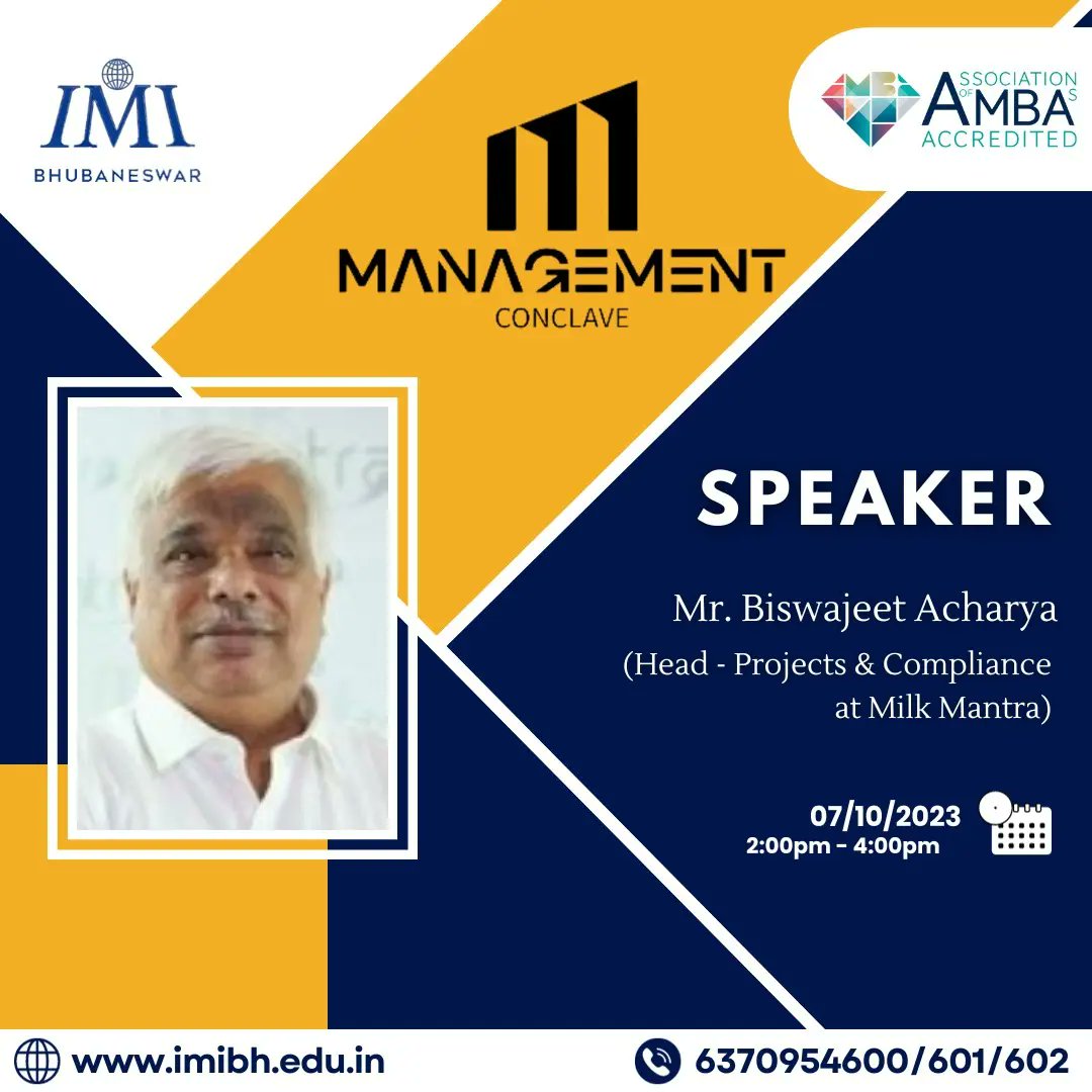 IMI_Bhubaneswar's tweet image. IMI Bhubaneswar is exhilarated  to announce its inaugural 2-day Management Conclave to take place on 6-7th October 2023

We are honoured to have
Mr. Biswajeet Acharya, Mr. Ritesh Jain, Mr. Swayam Prakash Baral and Mr. Sabyasachi Roysarkar.

#imibh #management #conclave #pgdm