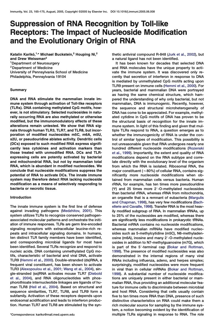 skathire's tweet photo. And here's the seminal observation/paper from 2005 that led to today's @NobelPrize for Kariko and Weissman

these same modified nucleosides have enabled the development of in vivo gene editing medicines as well, with editors delivered as mRNA

https://t.co/kQ3pqEkHOS https://t.co/jNTjxvZwAz