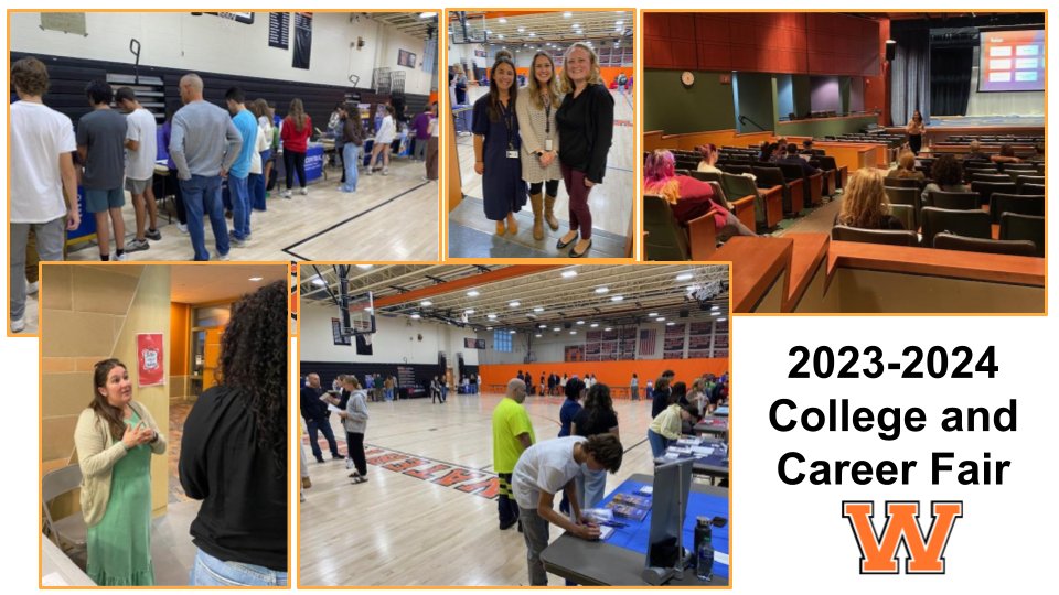 WHS College and Career Fair! Looking for information? Call your counselor for more information...