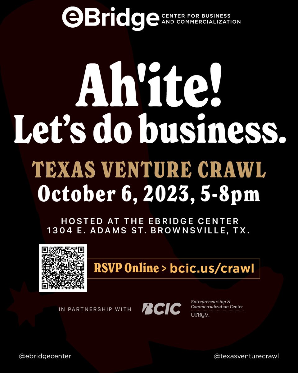Howdy, folks of the Rio Grande Valley! On October 6th, Brownsville stands proud as the RGV’s hub in the Texas Venture Crawl, a simultaneous network event in cities across the Lone Star State. Don't miss out.

RSVP Now: bcic.us/crawl