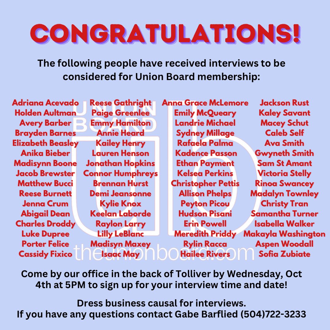 Congratulations to everyone who received an interview!!! Come by our office in the back of tolliver to sign up for an interview time by Wednesday Oct 4th at 5pm!!!