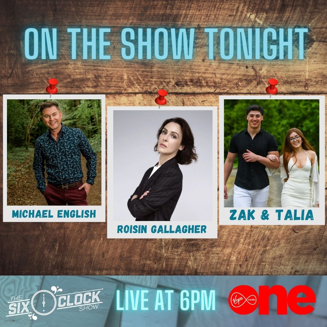 Start your week the right way. With The Six O'Clock Show! Tonight, we have... 🎤 Country Singer - @menglishmusic 🎬 Actor - @roisingni 💗 Grá ar an Trá Couple - Zak and Talia Don't Miss It! Live at 6pm on Virgin Media One #SixVMTV