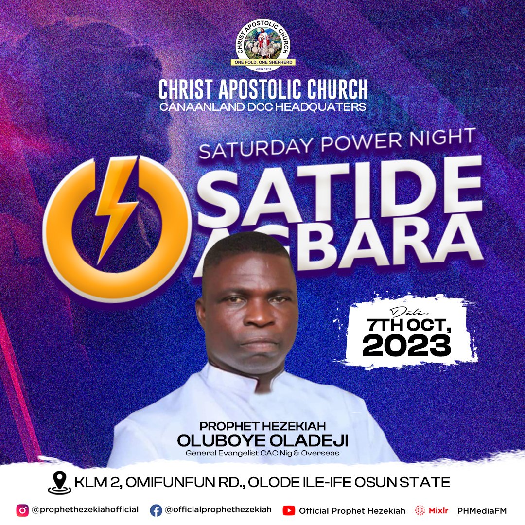 phm_live's tweet photo. INDEPENDENCE EDITION OF SÁTIDÉ AGBÁRA IS HERE!
Join us this Saturday for another moment of soul-lifting worship, intense prayer sessions & loads of healing, deliverance and restoration
God awaits you!
#sátidéagbára
#saturdaypowernight
#october
#officialprophethezekiah
#PHMedia https://t.co/KvCAYtUx1S