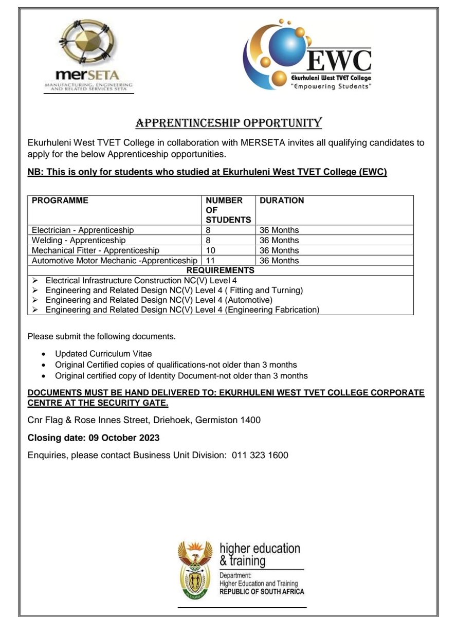 APPRENTINCESHIP OPPORTUNITY

Ekurhuleni West TVET College in collaboration with MERSETA invites all qualifying candidates to apply for the below Apprenticeship opportunities.
NB: This is only for students who studied at Ekurhuleni West TVET College (EWC)