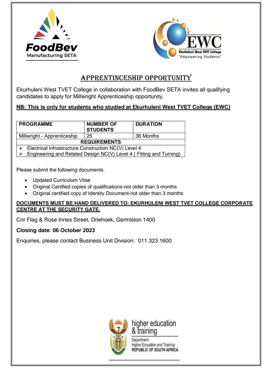 APPRENTINCESHIP OPPORTUNITY

Ekurhuleni West TVET College in collaboration with FoodBev SETA invites all qualifying candidates to apply for Millwright Apprenticeship opportunity.

NB: This is only for students who studied at Ekurhuleni West TVET College (EWC)