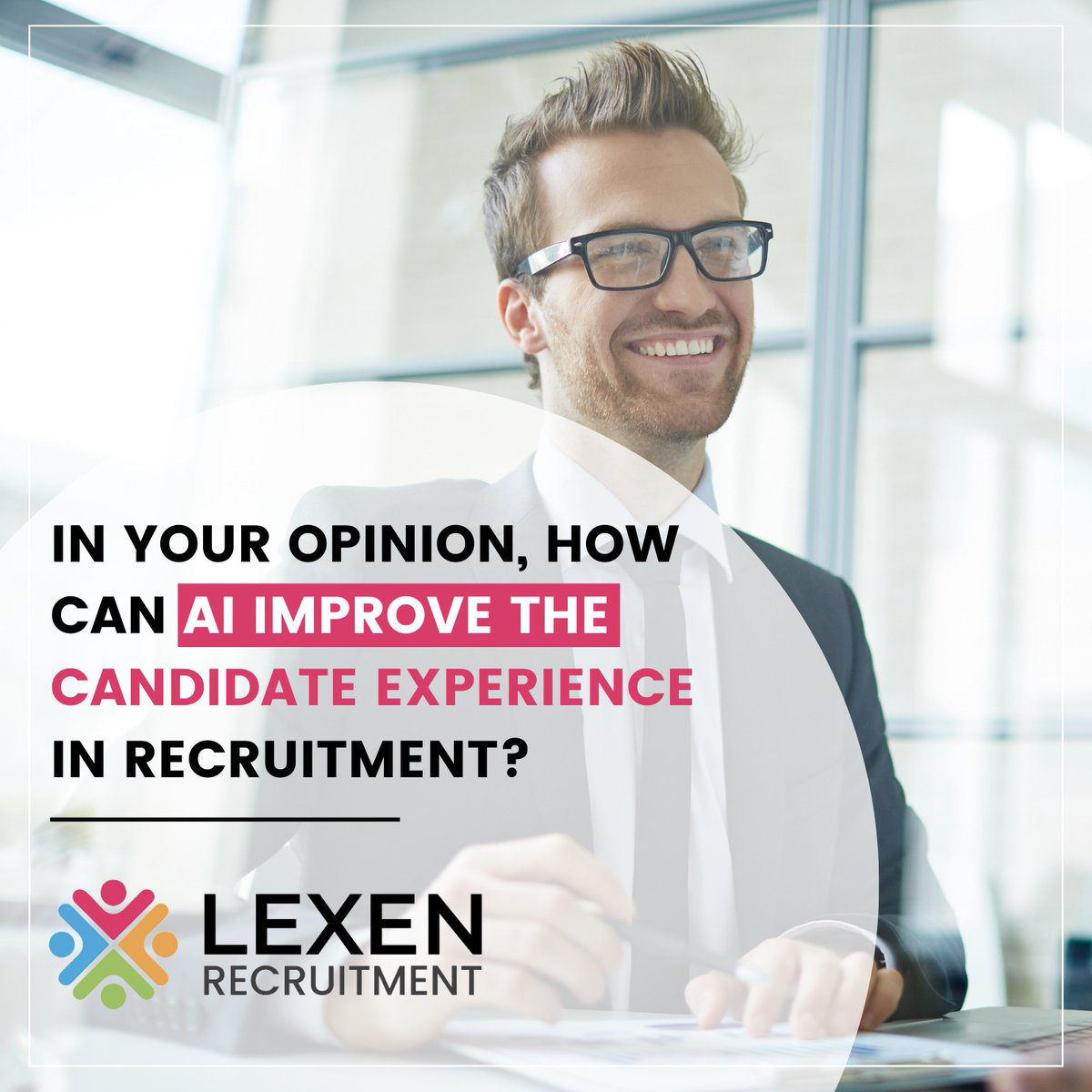 In your opinion, how can AI improve the candidate experience during recruitment? 

#recruitment #recruiters #lexenreqruitment #jobsinuk #ukrecruitment #London #construction #technology #nhshospitals #healthcare #digital #jobs #ukjob