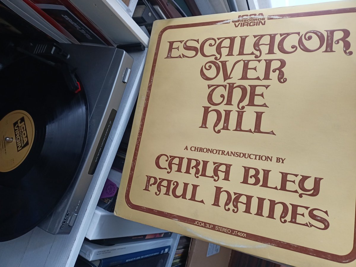 #NP: #NowPlaying: 

Carla Bley & Paul Haines - 'Escalator Over The Hill' (1971)

0905
#playallyourvinylsagain #playallyouralbumsagain #albumcollection #Bley #CarlaBley #PaulHaines #JackBruce #CharlieHaden #DeweyRedman #DonPreston #JohnMcLaughlin #DonCherry #MichaelMantler