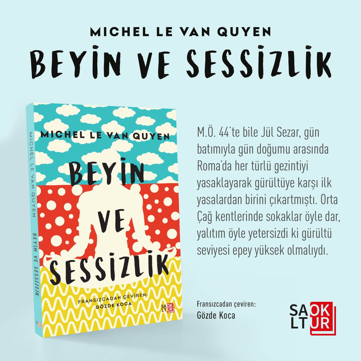 M.Ö. 44'te bile Jül Sezar, gün batımıyla gün doğumu arasında Roma'da her türlü gezintiyi yasaklayarak gürültüye karşı ilk yasalardan birini çıkartmıştı. #SaltOkur

kitapyurdu.com/kitap/beyin-ve…