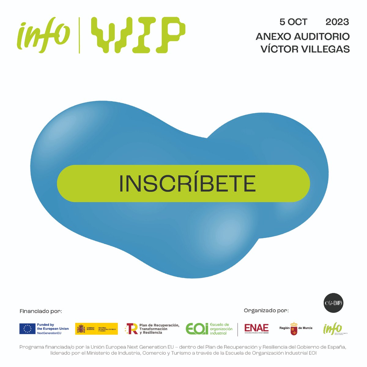 infoRMurcia's tweet photo. 🔊 Este día 5 tendrá lugar el #WIP23 - Día de la Persona Emprendedora de la Región de Murcia.
Este encuentro pretende propiciar el intercambio de experiencias y de conocimientos mediante ponencias y actividades.
Inscríbete aquí👇
https://t.co/YpPGYXIplt https://t.co/ADj2cUxSBh