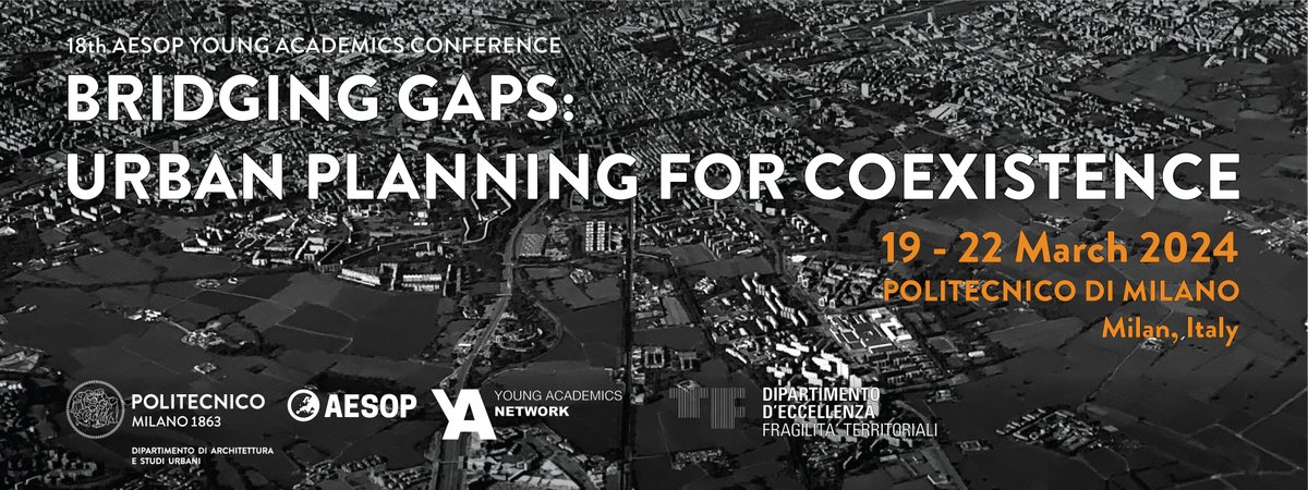 aesopYA's tweet photo. We just launched the CALL FOR ABSTRACTS for the 18th AESOP YA Conference, themed 'Bridging Gaps: Urban Planning for Coexistence' in Milan, Italy (19-22 March 2024)! Find more information at: https://t.co/ibDpeHz8h2 https://t.co/ehXr67csEL