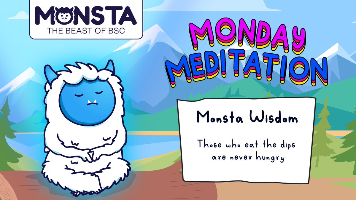 BasedMonsta's tweet photo. Opportunities are the bridges between where you are and where you want to be 

#MondayMeditation #MondayMotivation #DipsAndChips #Memecoin $MONSTA https://t.co/e7zSqvkf8k