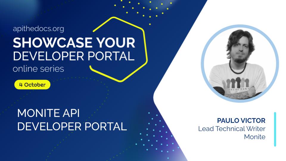 APItheDocs's tweet image. The Showcase series debuts this Wednesday, October 4th, highlighting innovations aimed at enhancing the #developerexperience on #API #developerportals. Paulo Victor will guide us through @Monite_ 's solutions and unveil their team setup.
#apidocumentation #api #fintech