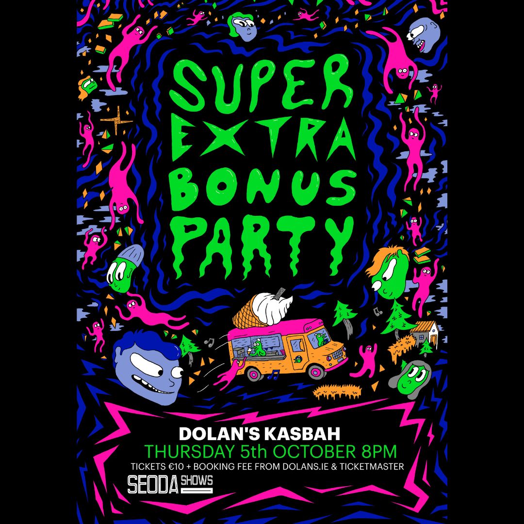 ***THIS WEEK AT DOLANS***
Super Extra Bonus Party
proudly presented by Seoda Shows
Dolans Kasbah
Thurs Oct 5th
Tickets here: dolans.yapsody.com/event/index/77…
Listen here: open.spotify.com/artist/2vNhor4…

<a href="/SEBPBand/">SuperExtraBonusParty</a>
<a href="/seodashows/">SEODA SHOWS</a>