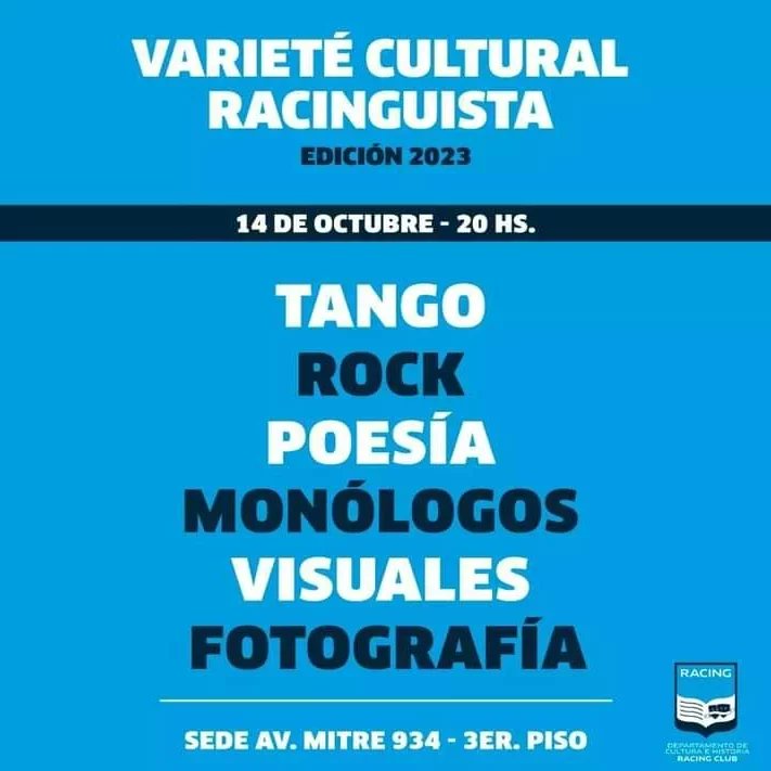 ¡Varieté Cultural Racinguista!

El sábado 14 de octubre, desde las 20 horas, te esperamos en el tercer piso de la sede de Avellaneda. 

Tango - Rock - Poesía - Monólogos - Visuales - Fotografía. 

$1000 la entrada anticipada (mandando MP) / $1500 en puerta.

¿Te la vas a perder?