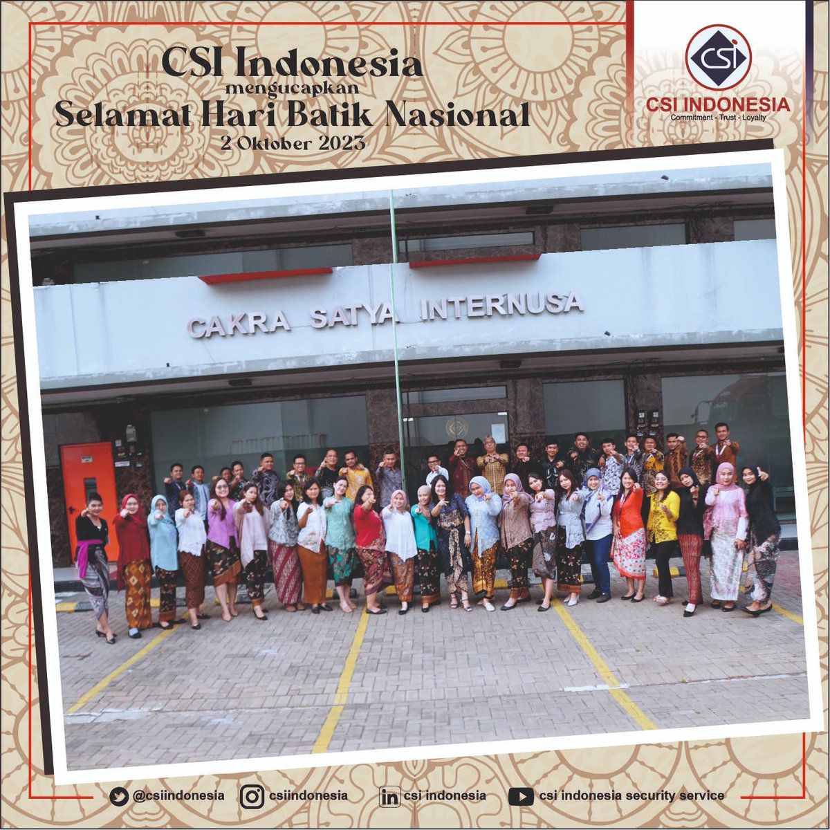 csiindonesia's tweet photo. SELAMAT HARI BATIK NASIONAL
2 Oktober 2023.
-
Warisan budaya yang harus terus kita jaga dan lestarikan, bangga menggunakan batik sebagai identitas kita sebagai bangsa Indonesia.

#haribatiknasional #haribatiknasional2023 #haribatik #batik #batikindonesia #2Oktober2023 #indonesia https://t.co/VoidVhkaaY