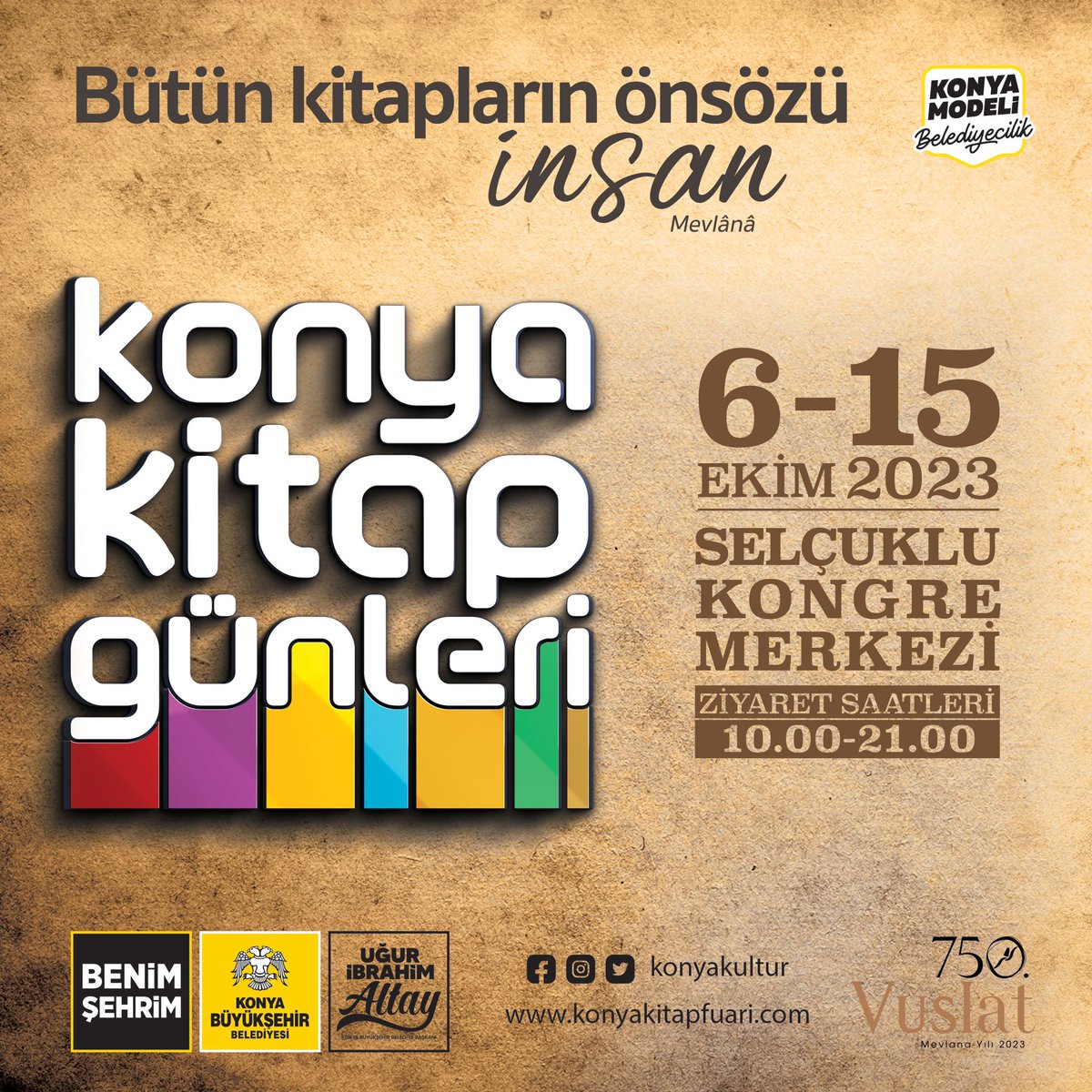 Kitaplarla dolu günler başlıyor ...
📚 Milyonlarca Kitap 📖 Seçkin Yüzlerce Yayınevi 🖊 Yazarlar ve İmza Günleri🎤 Konferans ve Seminerler 🏃‍♂️🏆Atölyeler 🎬Yüzlerce Etkinlik 
#bütünkitaplarınönsözüinsan#konya#benimşehrim#konyakitapgünleri