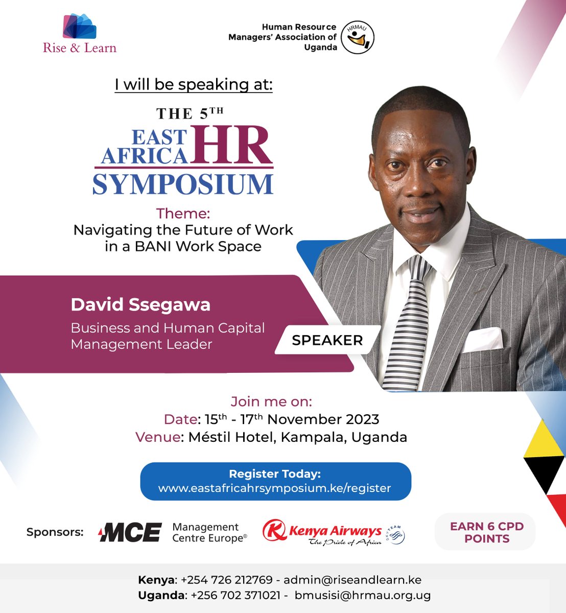 🌟 Brace yourself for an enlightening session with David Ssegawa at the 5th East Africa HR Symposium!

🎟️ Secure Your Spot Today: eastafricahrsymposium.ke/register

EAHRSymposium TalentPipelining TotalRewards SustainableHR iphone