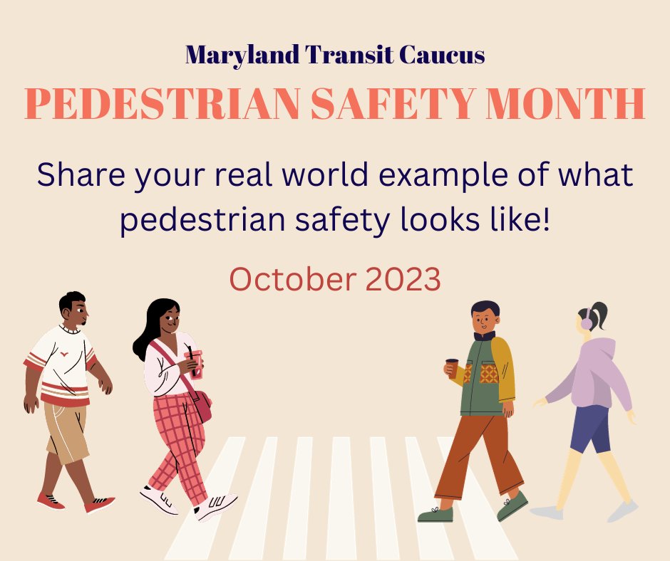 CaucusTransit's tweet image. In recognition of October as Pedestrian Safety Month, the Maryland Transit Caucus encourages you to share a photo of a pedestrian safety project in your area. Be sure to include the town/city, as we'll be retweeting examples of #ThisIsPedestrianSafety from across the state!