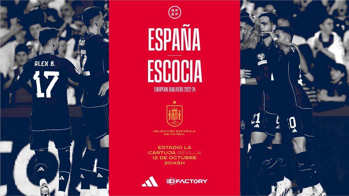 SEFutbol's tweet photo. 🇪🇸 España 🆚 Escocia ⿮

🗓 12 de octubre a las 20:45 en La Cartuja de Sevilla

🗒 Mañana podréis conocer la convocatoria del partido

🎟 …y tú no puedes faltar. ¡Compra tu entrada!

ℹ️ https://t.co/7rDHOkvwUP

@DeporteAND  y @RFAF https://t.co/FzRI4MrR9K