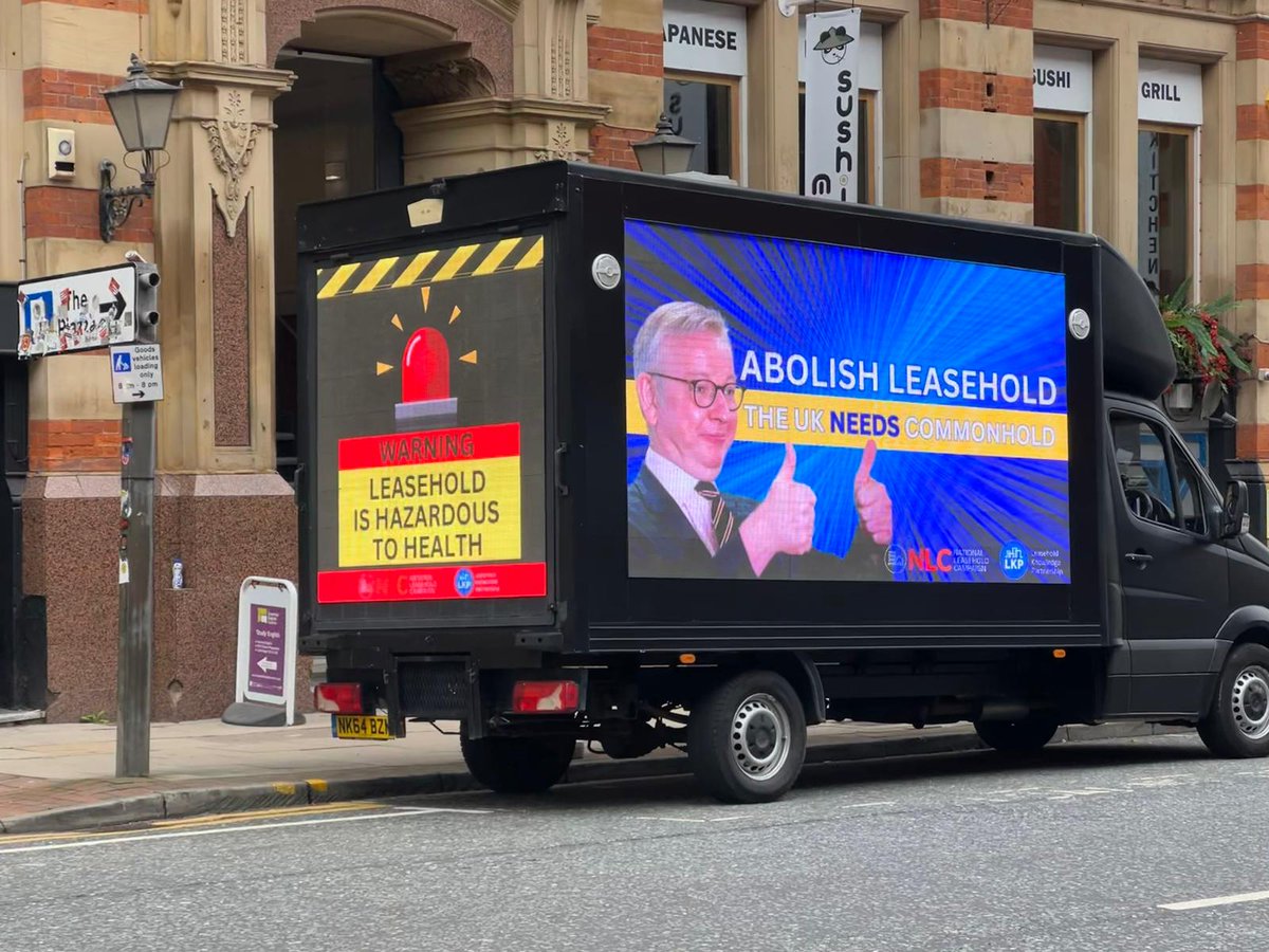 Our digital advan is out again having a major impact supporting @NLC_2019 at the #ConservativePartyConference in #Manchester #NLCVan #CPC23 #abolishleasehold