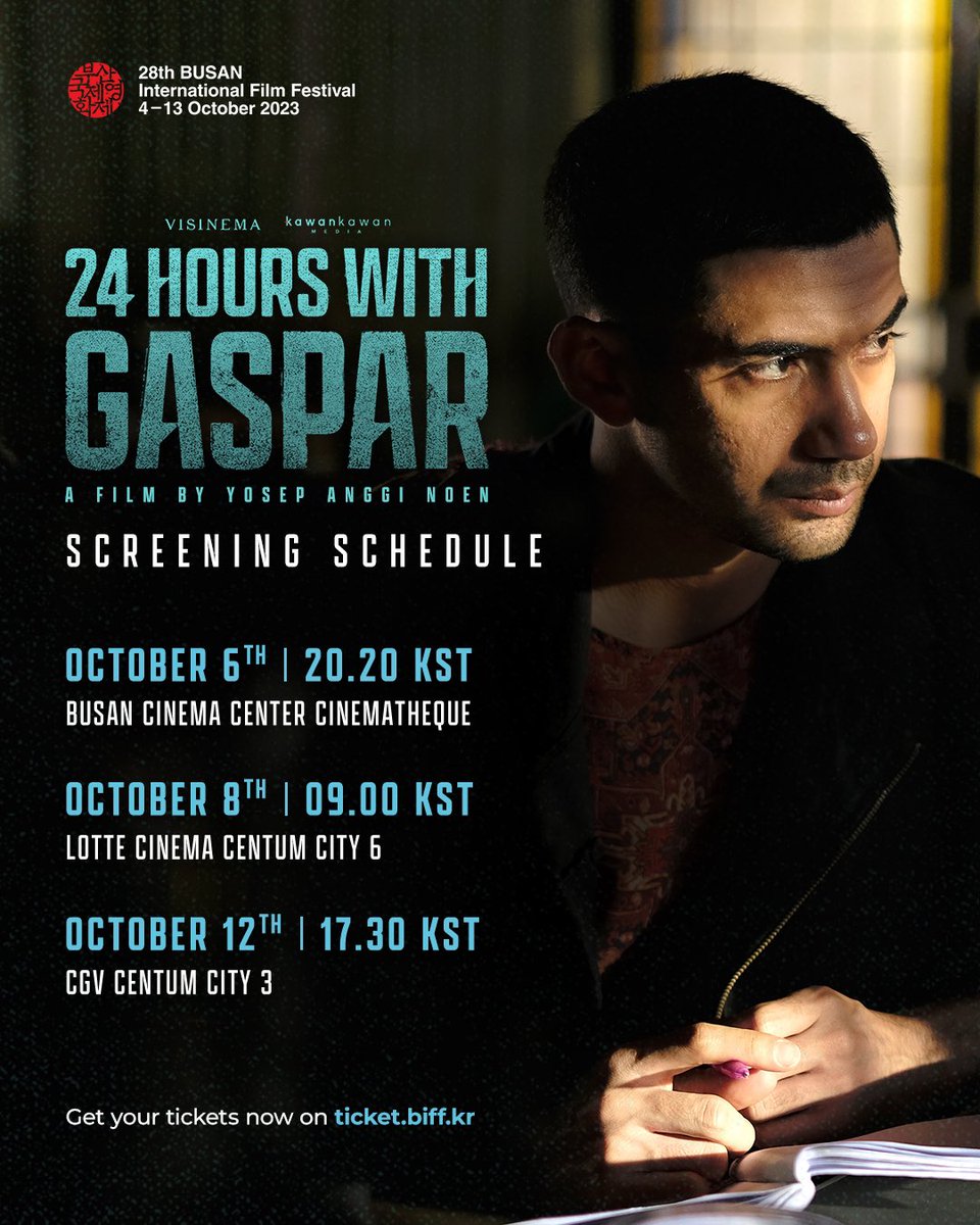 World Premiere 24 Jam Bersama Gaspar di Busan!

Tiket bisa didapatkan di ticket.biff.kr atau datangi langsung lokasi penayangan sesuai jadwal yang tertera!

#24JamBersamaGaspar
#24JamBersamaGasparFim
#BIFF2023
#Jiseok