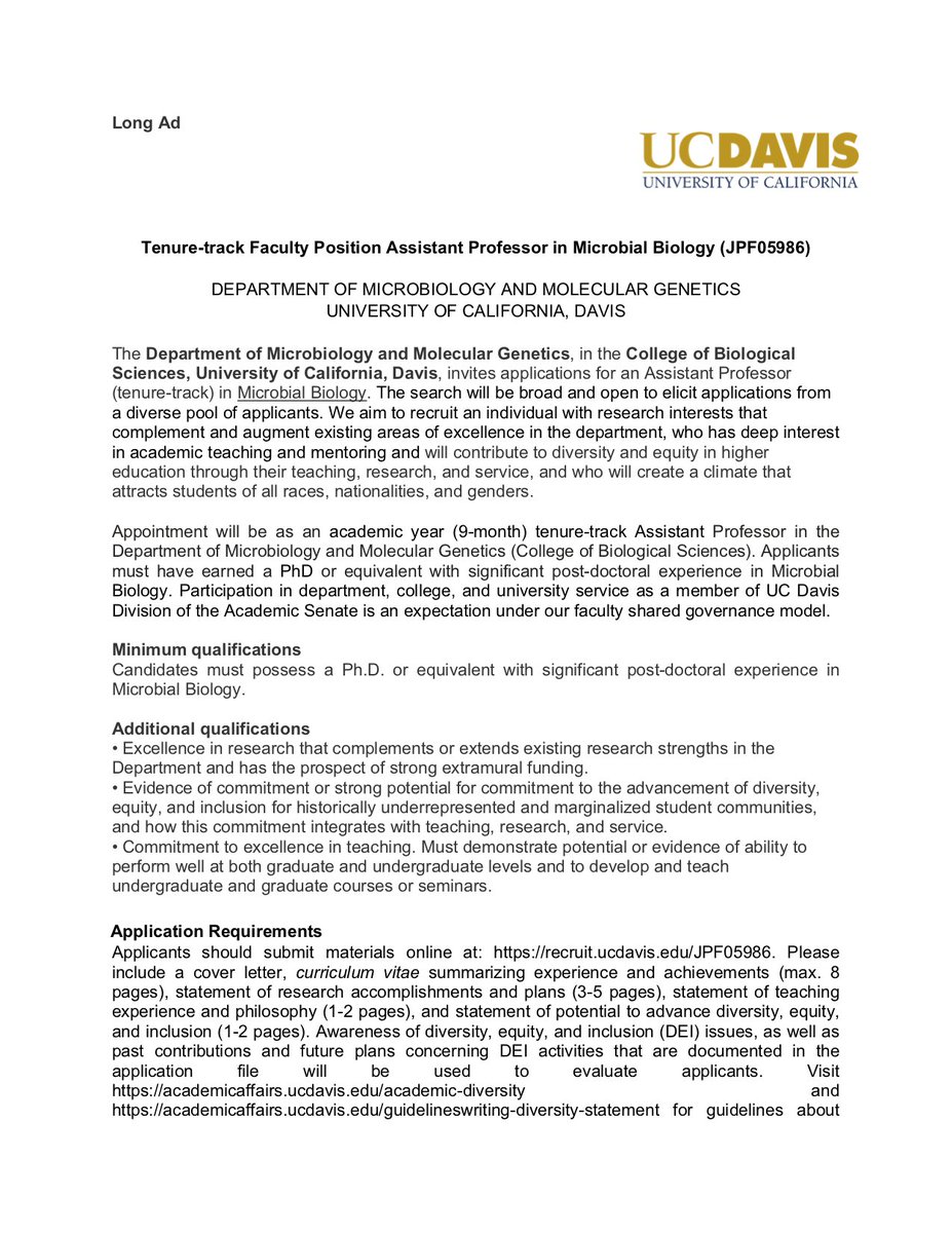 Pls share: Assistant Professor (tenure-track) in Microbial Biology at UC Davis (mmg.ucdavis.edu). Deadline: October 17, 2023  recruit.ucdavis.edu/JPF05986