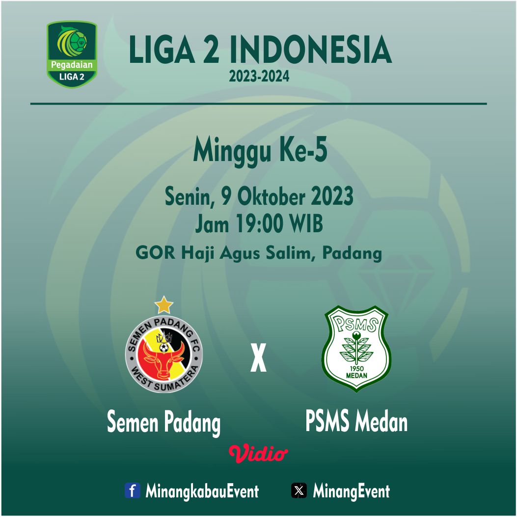 MinangEvent's tweet photo. Jadwal pertandingan Semen Padang FC pada Minggu ke-5 akan menjamu PSMS Medan, Senin, 9 Oktober 2023 di GOR H. Agus Salim, Padang
#liga2indonesia #semenpadangfc #psmsmedan https://t.co/EZspAFn3sE