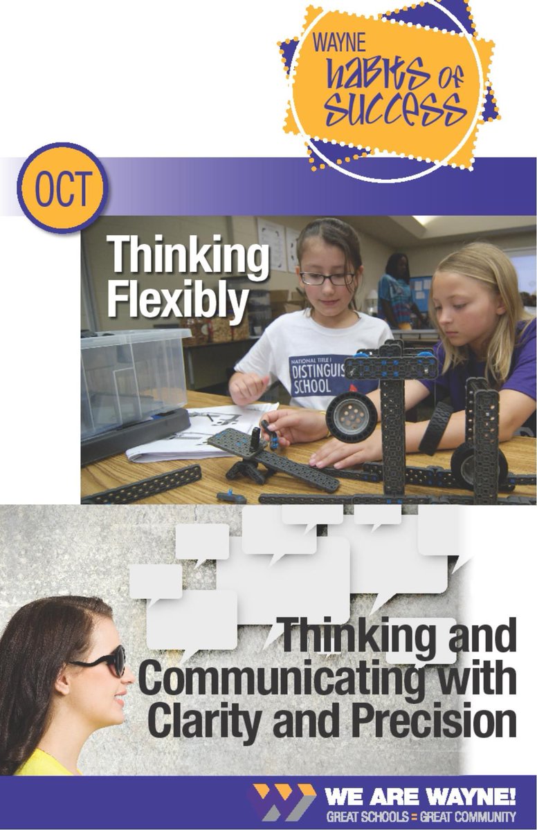 WayneTwpSchools's tweet photo. October Habits of Success: Thinking Flexibly; Thinking and Communicating with Clarity and Precision #HabitsofSuccess #WeAreWayne #GreatSchools #GreatCommunity @WayneTwpSuper https://t.co/F9yWlwSsoX