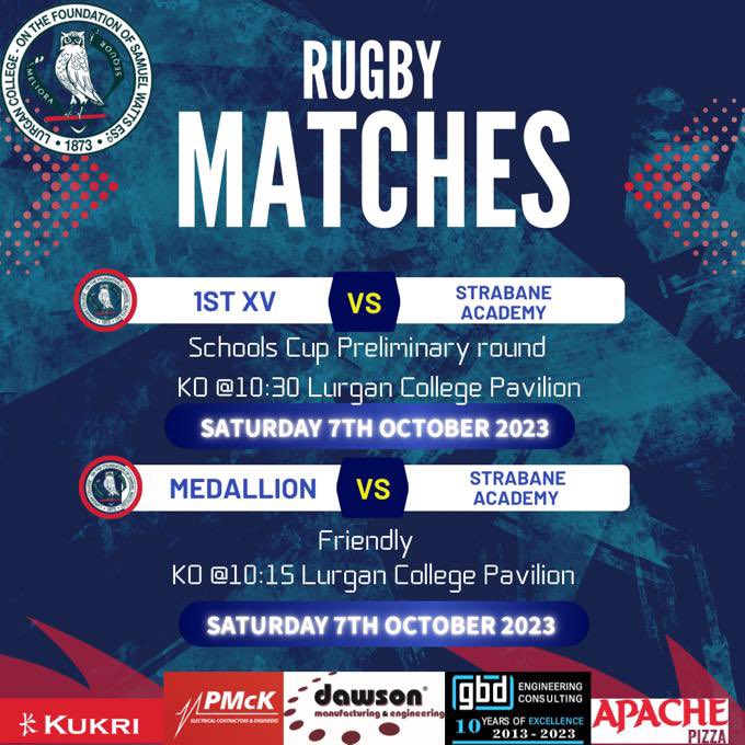 Big game for our 1XV rugby side this Saturday with us playing Strabane Academy in the Schools’ Cup Preliminary round. Meds also play.

All support would be really appreciated by the boys. Thanks again to all of our sponsors for their continued support 🏉🔵🔴