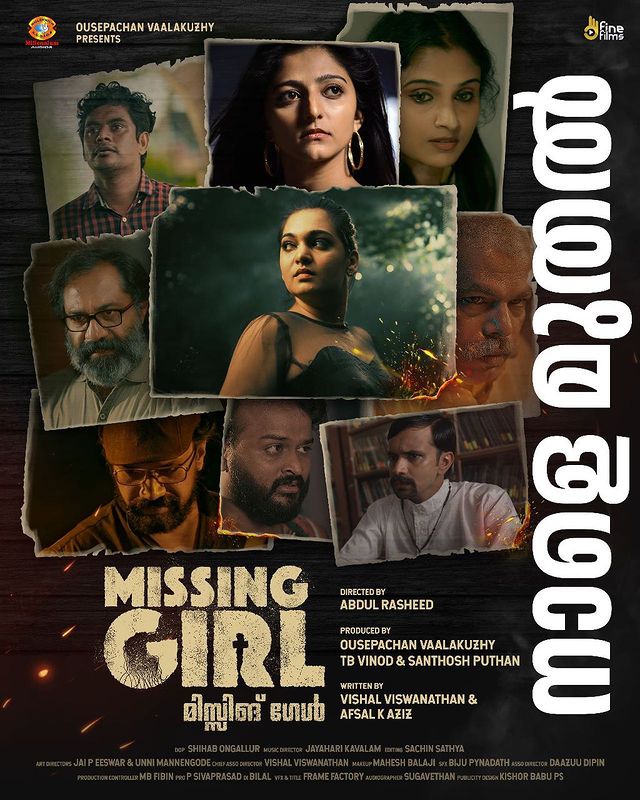 Malayalam film #MissingGirl (2023) by #AbdulRasheed, ft.  #SanjuSomanath #AshikaAshokan #AfsalKAziz #BhaskarArvind #VishnuBalakrishnan  #SathyanKoppam #SantoshKrishna and #DeljoDominic, now streaming on #HROtt.

@HighrichGroup