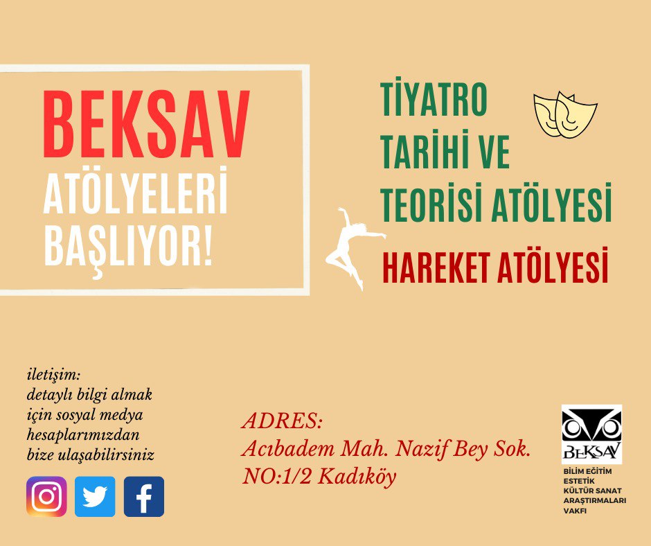 beksav_'s tweet photo. Kolektifimizin yeni atölyelerinden Tiyatro Tarihi ve Teorisi ile Hareket Atölyesi dersleri bu hafta başlıyor!

Ücretsiz olarak başlayacak olan atölyemizin kayıtları devam ediyor.

#beksav https://t.co/eNIDbFq9IU