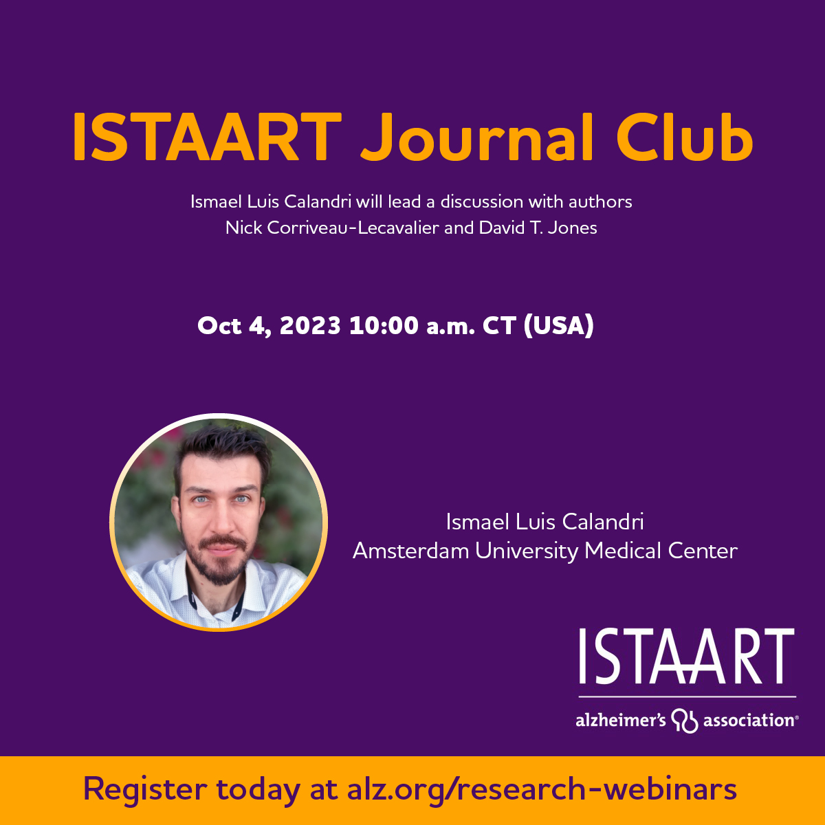 📢Kicking off a new iteration of @ISTAART journal club in two days organized by our newest executive member: @Colin__Groot! Join @IsmaelLCalandri in discussing latest science lead by authors @CorriveauNick and @DavidJonesBrain. 🔗Register here: alz-org.zoom.us/webinar/regist…